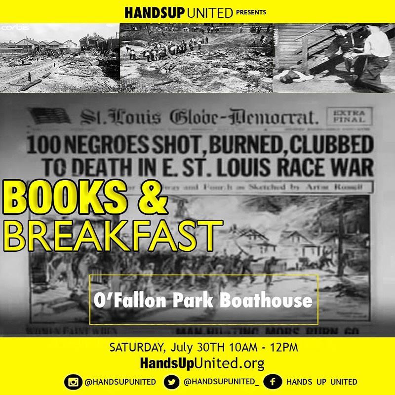 Books and Breakfast | July | East STL Riots | North STL